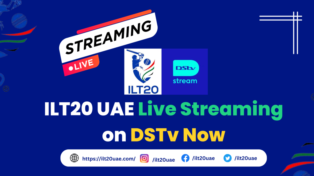 ILT20 Live on DStv Now