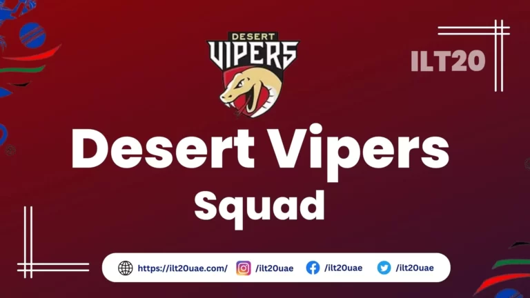 Desert Vipers Squad 2023 for International League T20