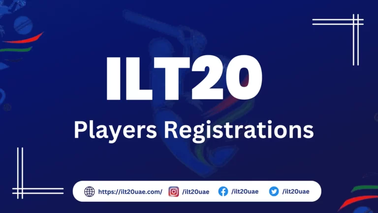 ILT20 Players Registration Opens | International League T20 UAE 2022