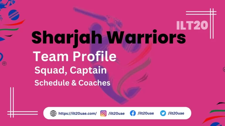 Sharjah Warriors Team 2024: Player List, Captain, Coach and Schedule