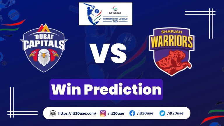 Dubai Capitals VS Sharjah Warriors Win Prediction | 5th Match of ILT20