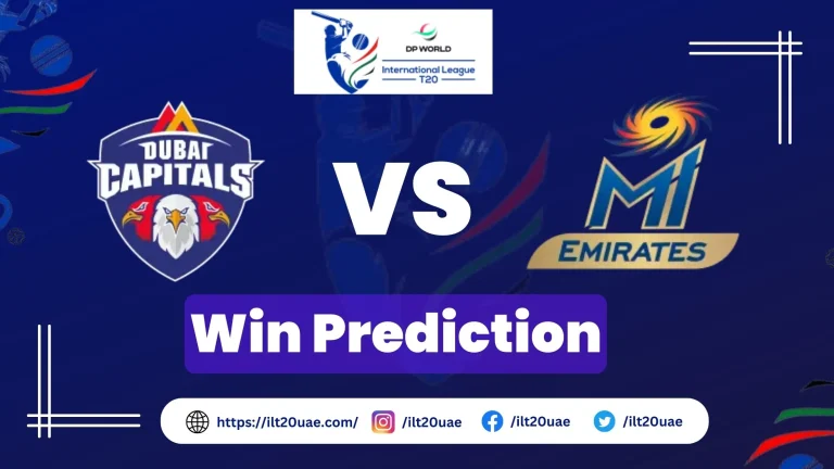 MI Emirates vs Dubai Capitals Win Prediction | 2nd Match of ILT20
