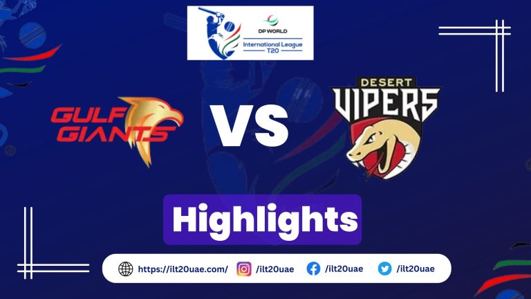 Desert Vipers vs Gulf Giants Highlights | 19th Match Results, MOM