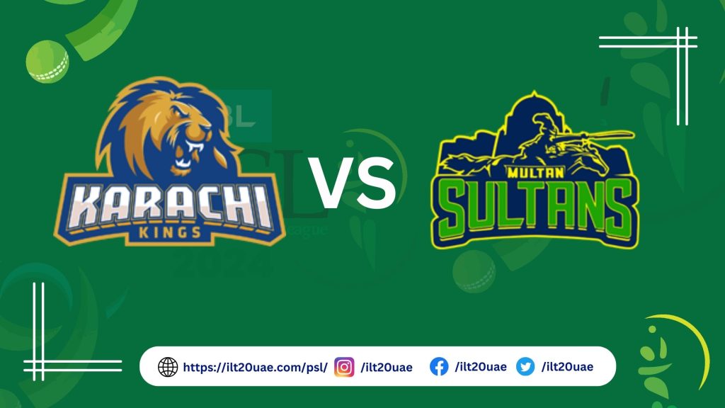 Multan Sultans Vs Karachi Kings Live Streaming 