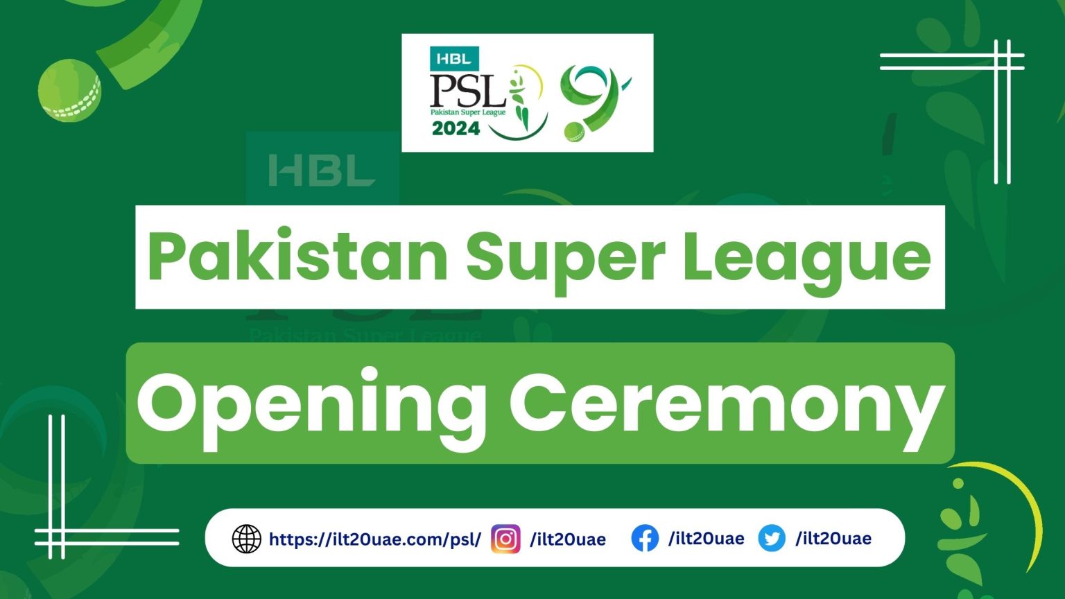 HBL PSL Opening Ceremony 2024 Who will perform? International