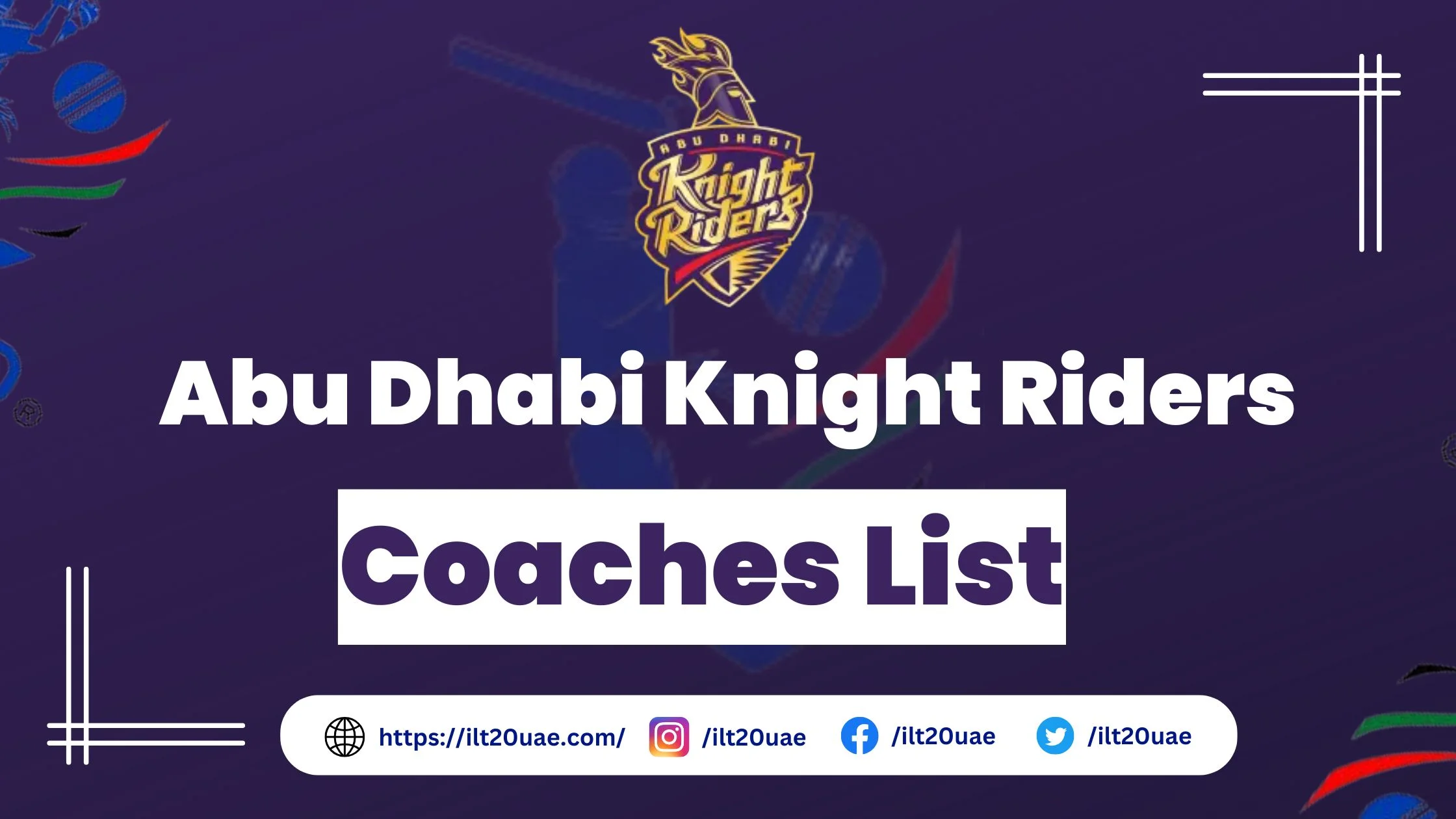 Abu Dhabi Knight Riders Coaches List