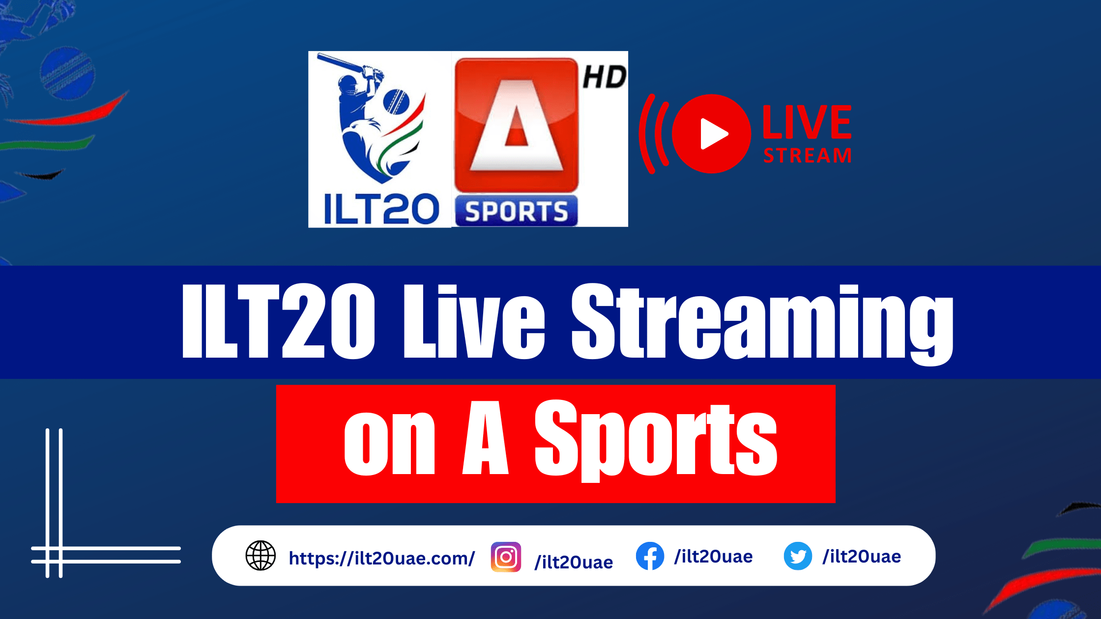 ILT20 live on A Sports