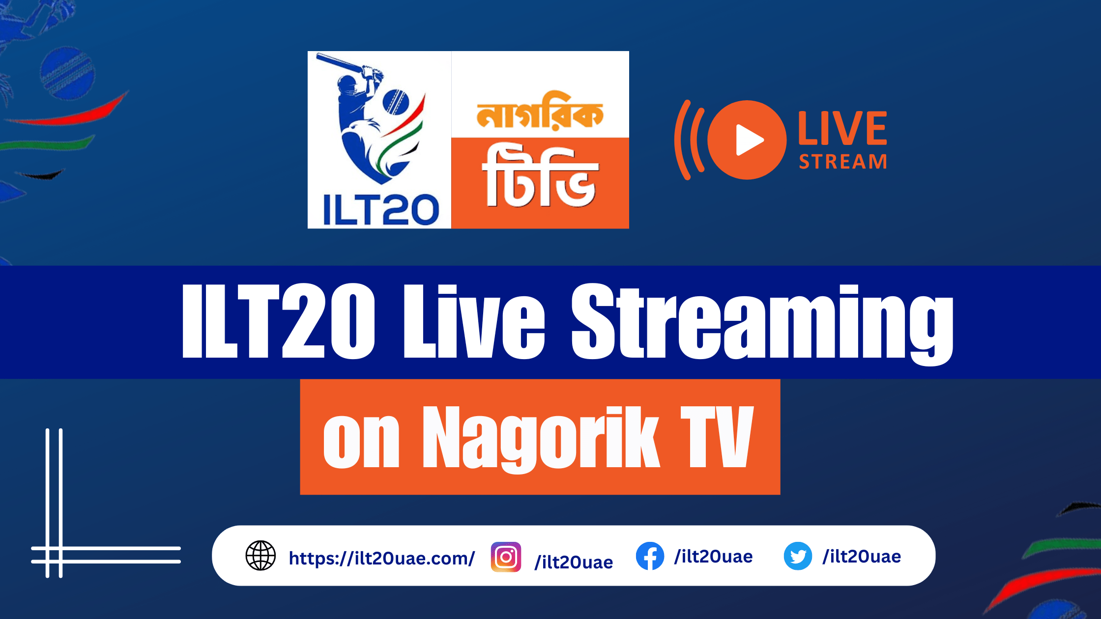 ILT20 Live on Nagorik TV