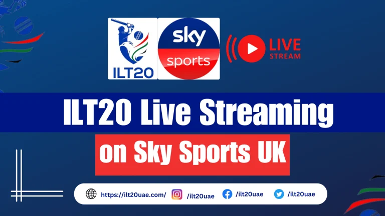 ILT20 Live on Sky Sports