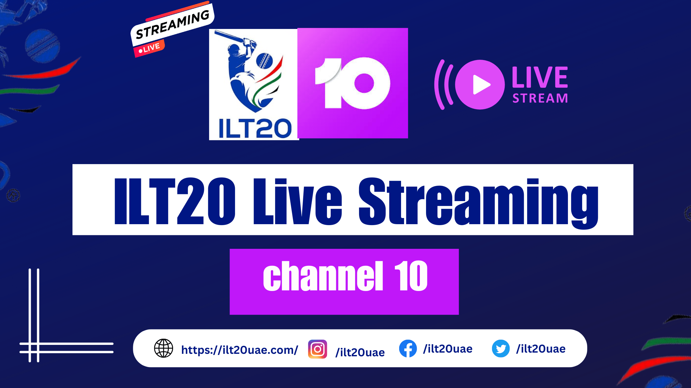 ILT20 Live Streaming on Channel 10 for Season 3 | How to Watch Live?