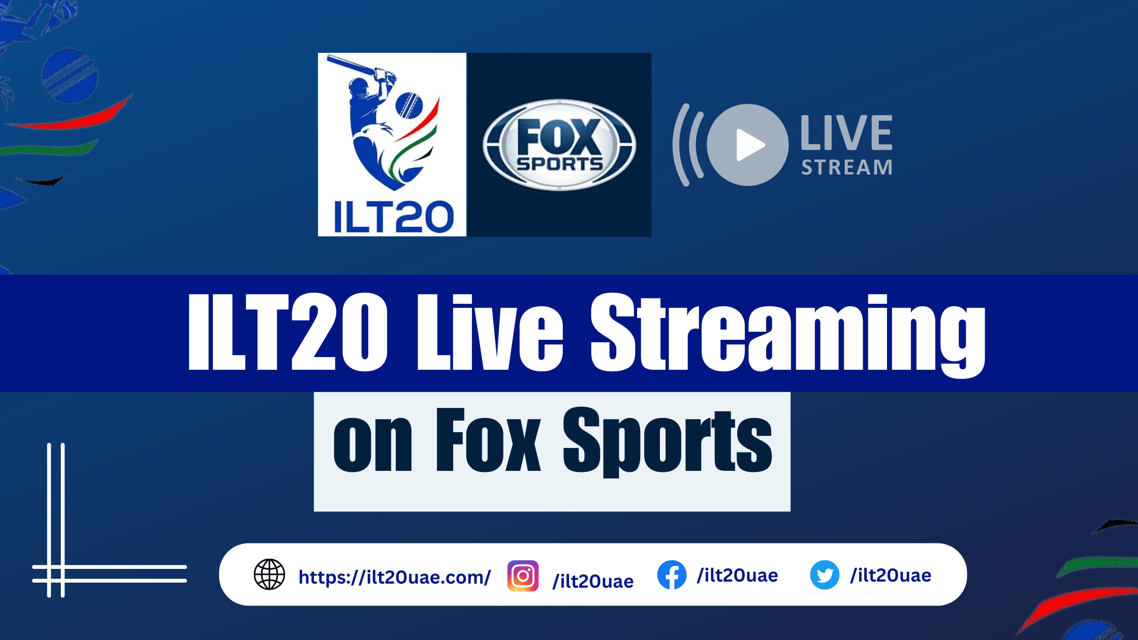 ILT20 Live on Fox Sports