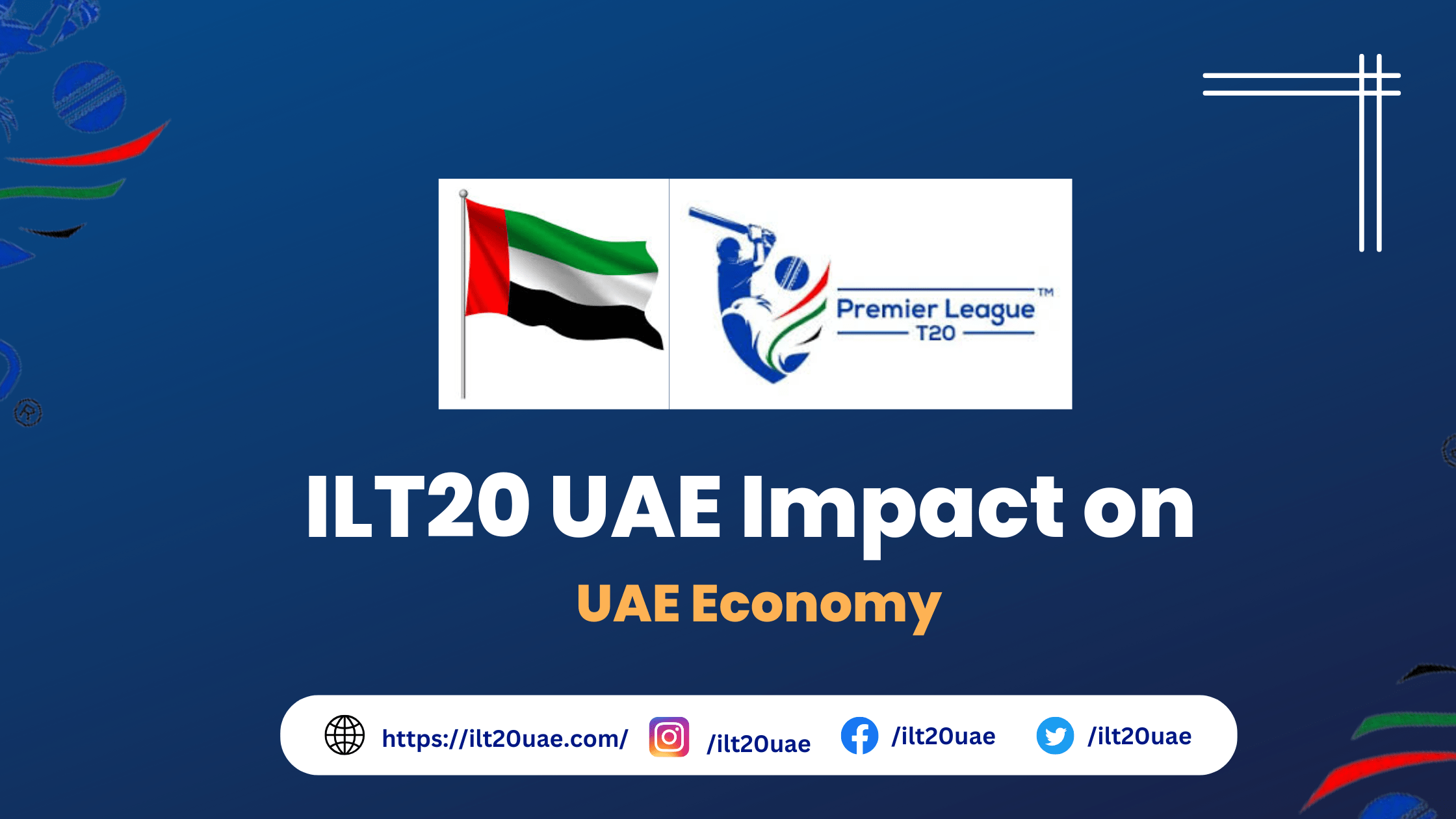 Why ILT20 2025 is a Game-Changer for the UAE Economy