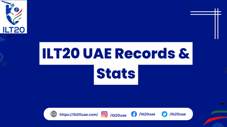 ILT20 UAE Records & Stats