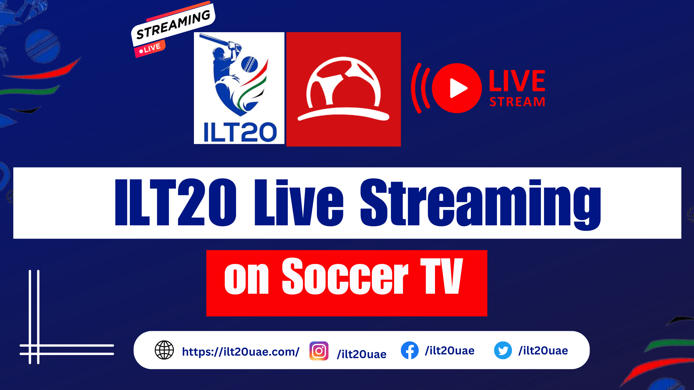 ILT20 Live on Soccer TV