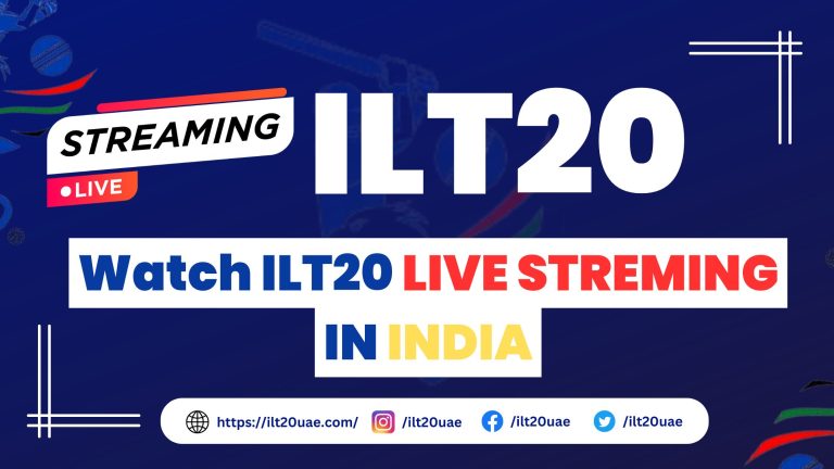 _Watch ILT20 LIVE STREMING IN INDIA