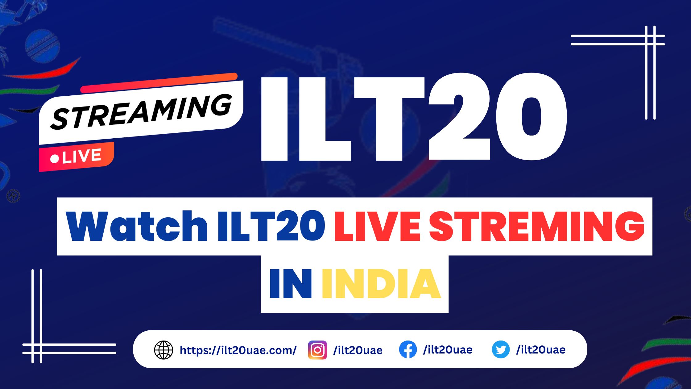 _Watch ILT20 LIVE STREMING IN INDIA